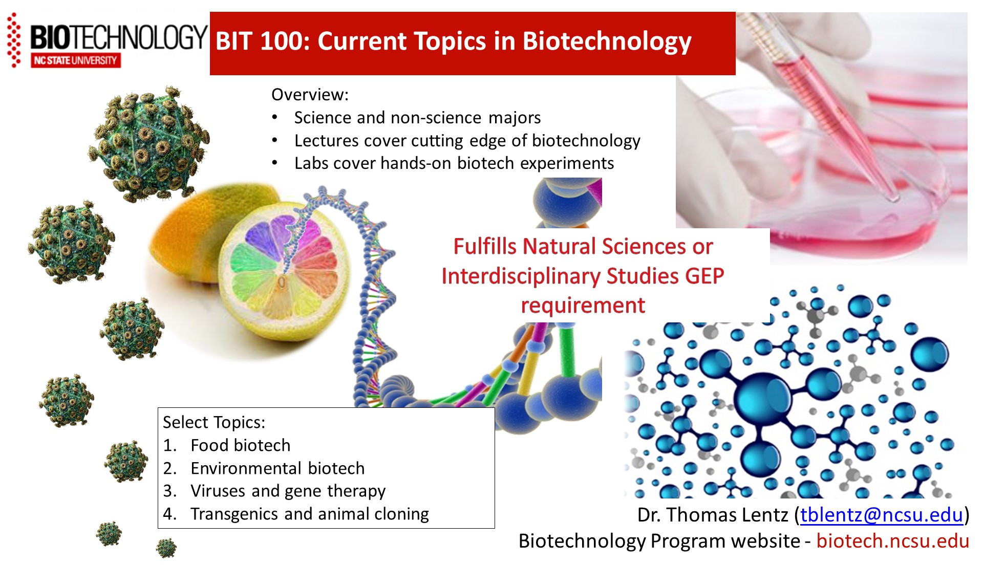 BIT 100 Current Topics in Biotechnology Lentz Group Labpage
